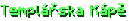 Templářska Kápě