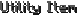 Utility Item