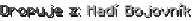 Dropuje z: Hadí Bojovník