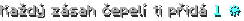 Každý zásah čepelí ti přidá 1 ❋