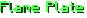 Flame Plate