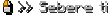 left click >> Sebere ti