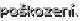 poškození.