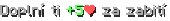 Doplní ti +5❤ za zabití