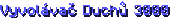Vyvolávač Duchů 3000