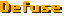 Defuse
