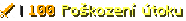 warrior | 100 Poškození útoku